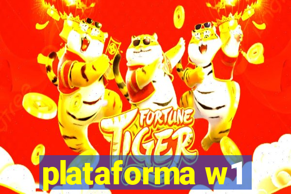 plataforma w1